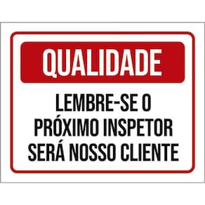 Kit 3 Placas Proximo Inspetor Será Cliente Qualidade 36X46