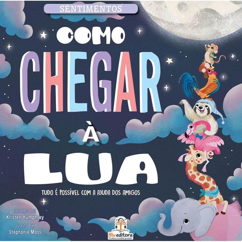 Sentimentos - Como Chegar À Lua