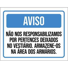 Kit 5 Placa Responsabilizamos Pertences Vestiário36X46