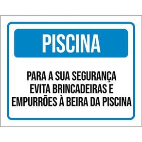 Kit 3 Placas Piscina Evite Brincadeiras Empurrões 36X46