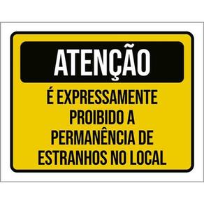 Kit 3 Placa Expressamente Permanência Estranhos 36X46