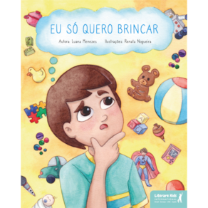 Eu só quero brincar