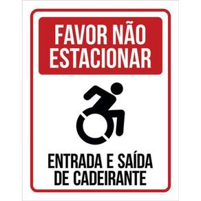 Kit 3 Placa Favor Estacionar Entrada Saída Cadeirante 36X46