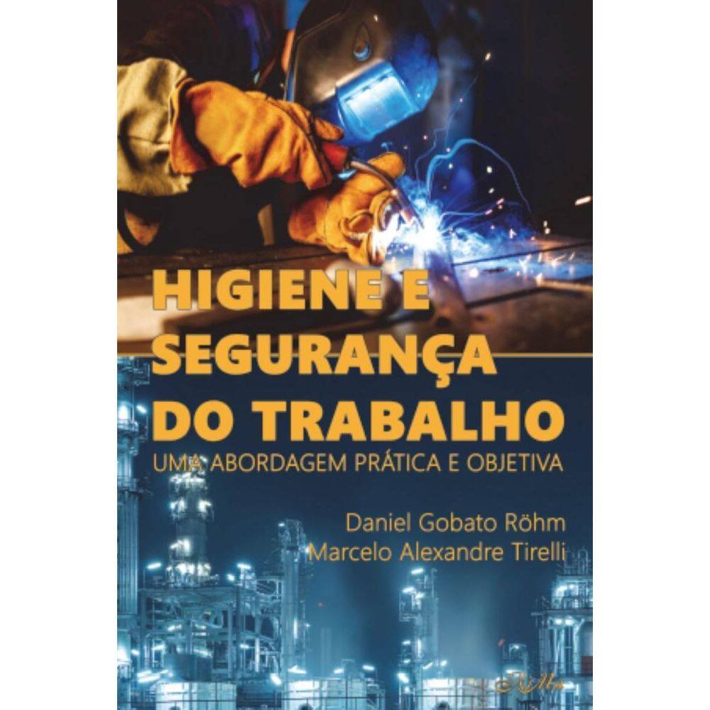 Higiene e Segurança do Trabalho