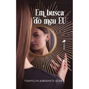 Em busca do meu EU