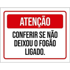 Kit 10 Placas Conferir Deixou Fogão Ligado 36X46