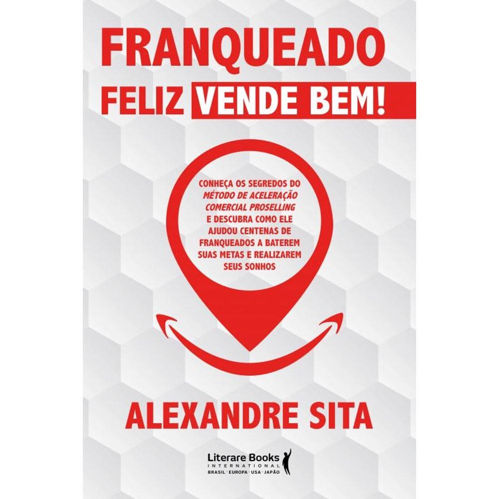 Franqueado Feliz Vende Bem!