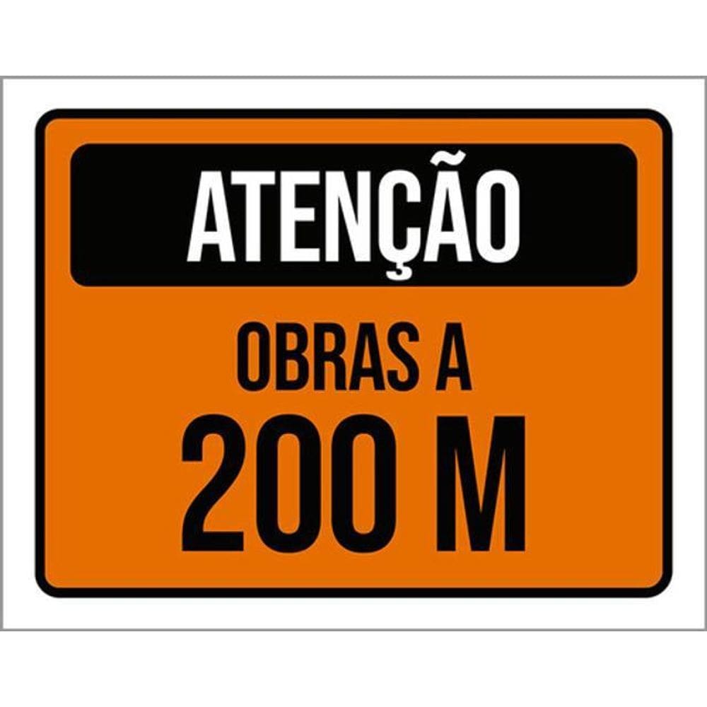 Kit 5 Placas De Atenção Obras A 200 Metros 36X46
