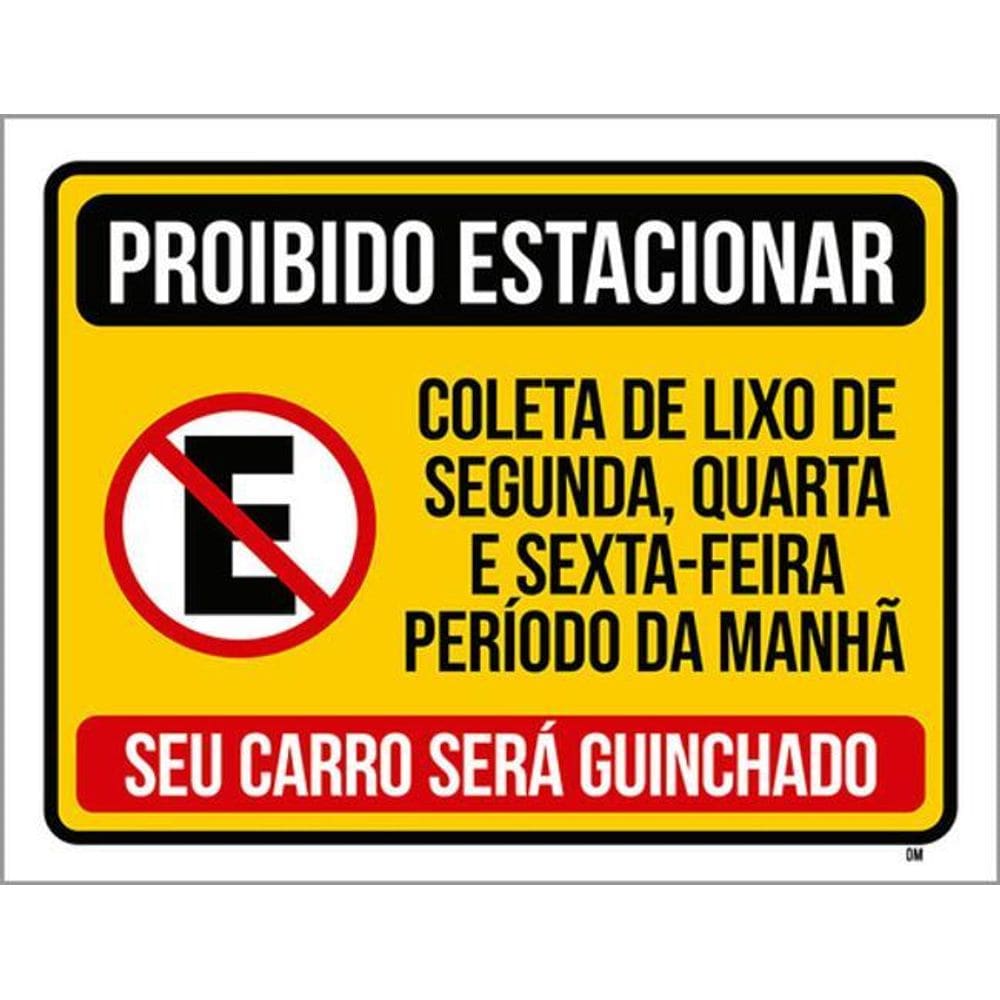 Kit 5 Placas Seu Carro Guinchado Proibido Estacionar 36X46