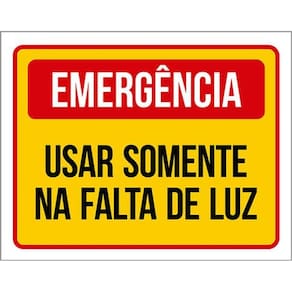 Kit 5 Placas Emergência Usar Somente Falta Luz 36X46