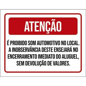 Kit 3 Placas Proibido Som Automotivo Encerramento Aluguel