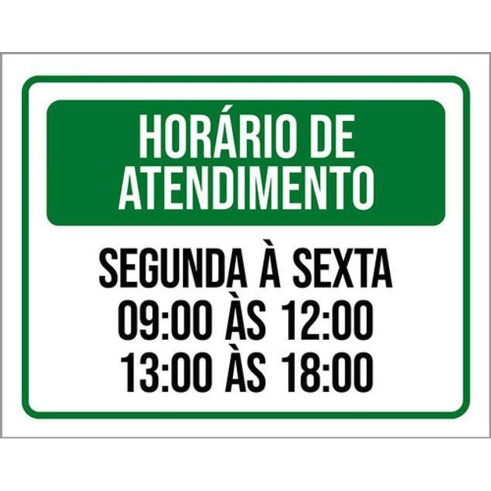 Kit 5 Placas Verde - Horário Atendimento Segunda Sexta