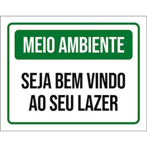 Kit 5 Placas Meio Ambiente Seja Bem Vindo Ao Seu Lazer