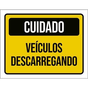 Kit 3 Placas Sinalização - Cuidado Veículos Descarregando