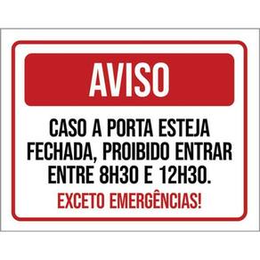 Kit 3 Placa Caso Porta Fechada Proibido Entrar 36X46