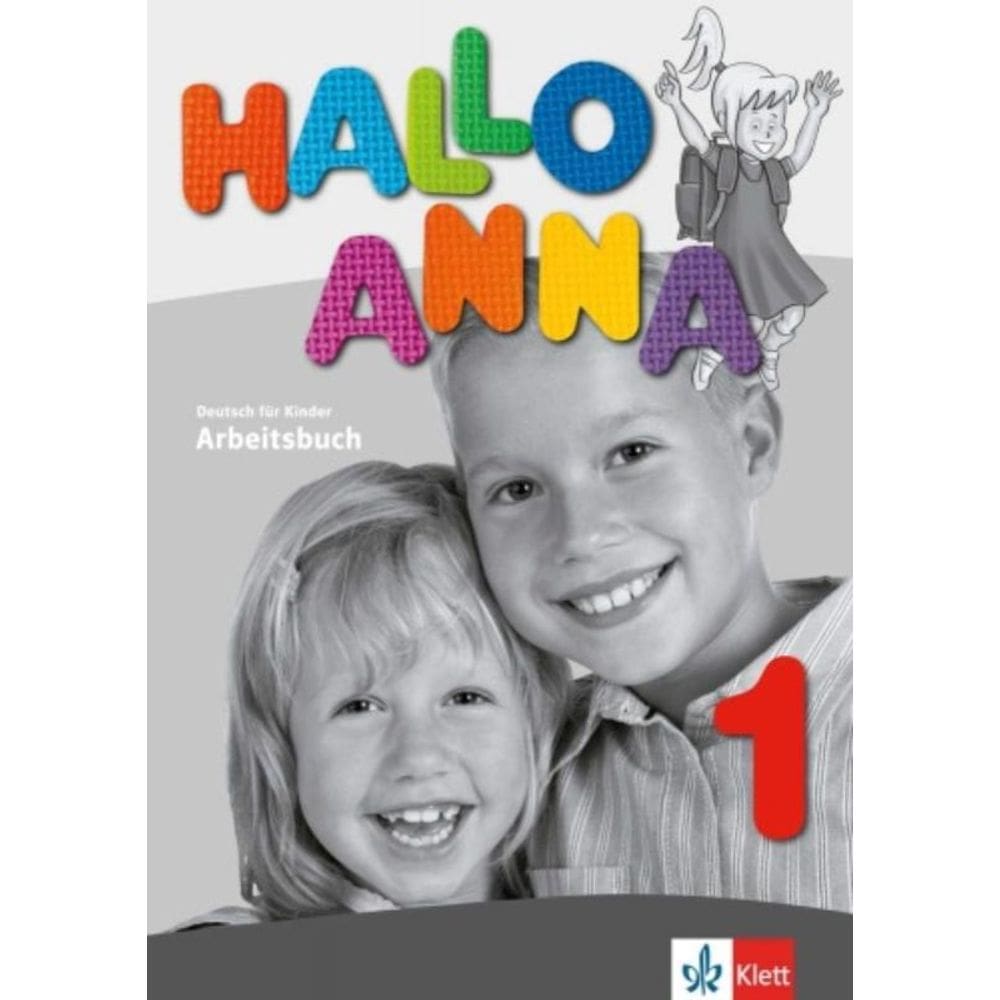 Hallo Anna 1 - Arbeitsbuch - Klett
