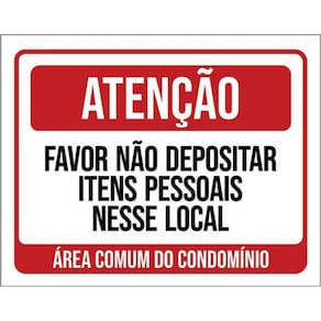 Kit 3 Placas Atenção Não Depositar Itens Pessoais Local