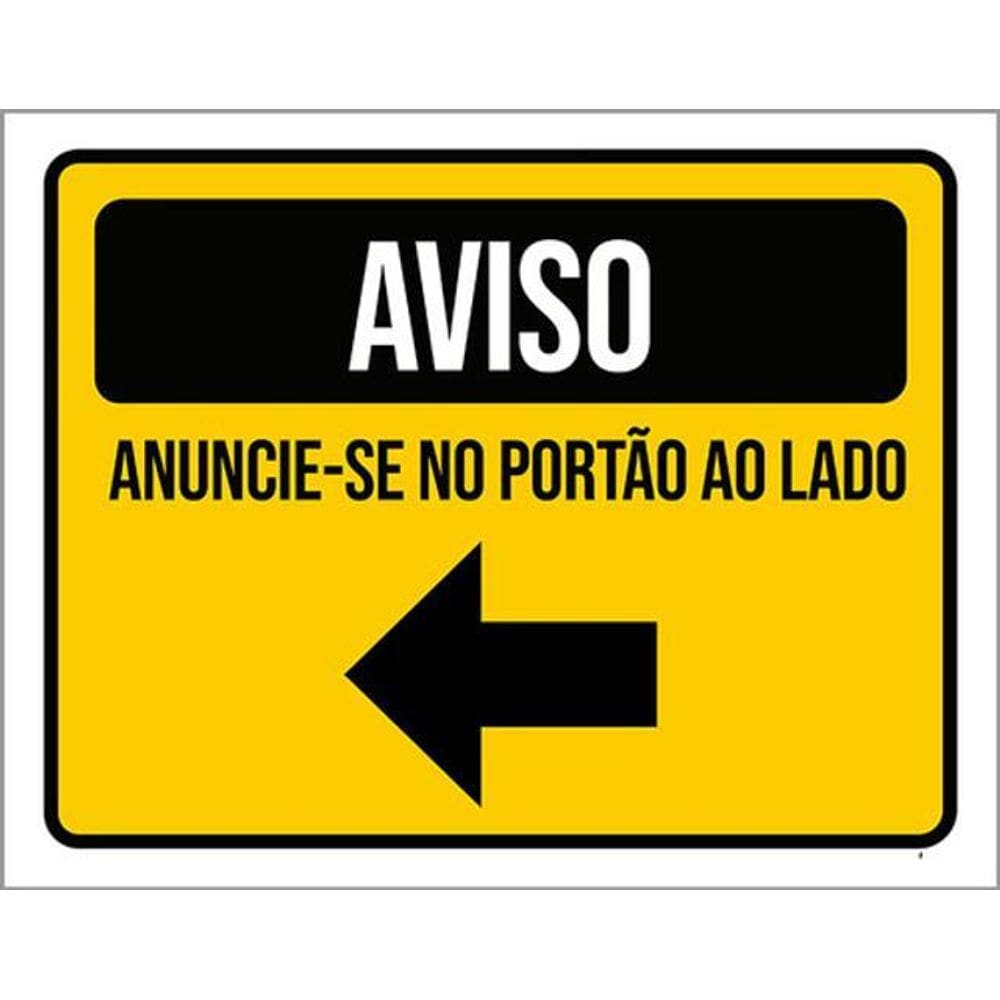 Kit 5 Placas Sinalização - Aviso Anuncie-Se Portão Lado