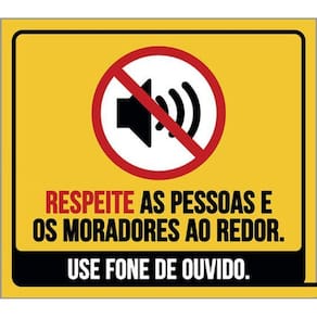 Kit 5 Placas Respeite Pessoas Moradores Redor Fone Ouvido