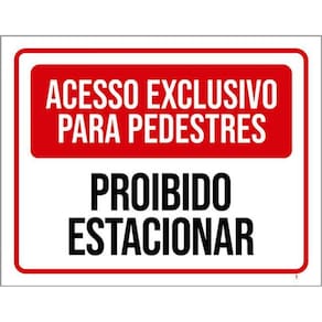 Kit 10 Placas Acesso Exclusivo Proibido Estacionar