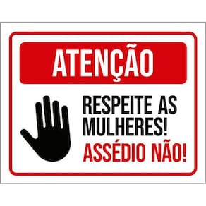 Kit 10 Placas Atenção Respeite Mulheres Assédio Não
