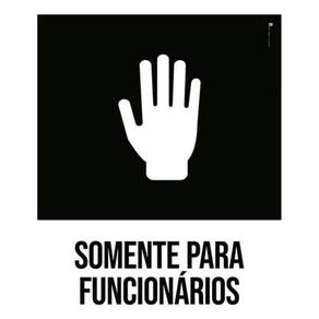 Kit 5 Placas Desenho - Somente Para Funcionários