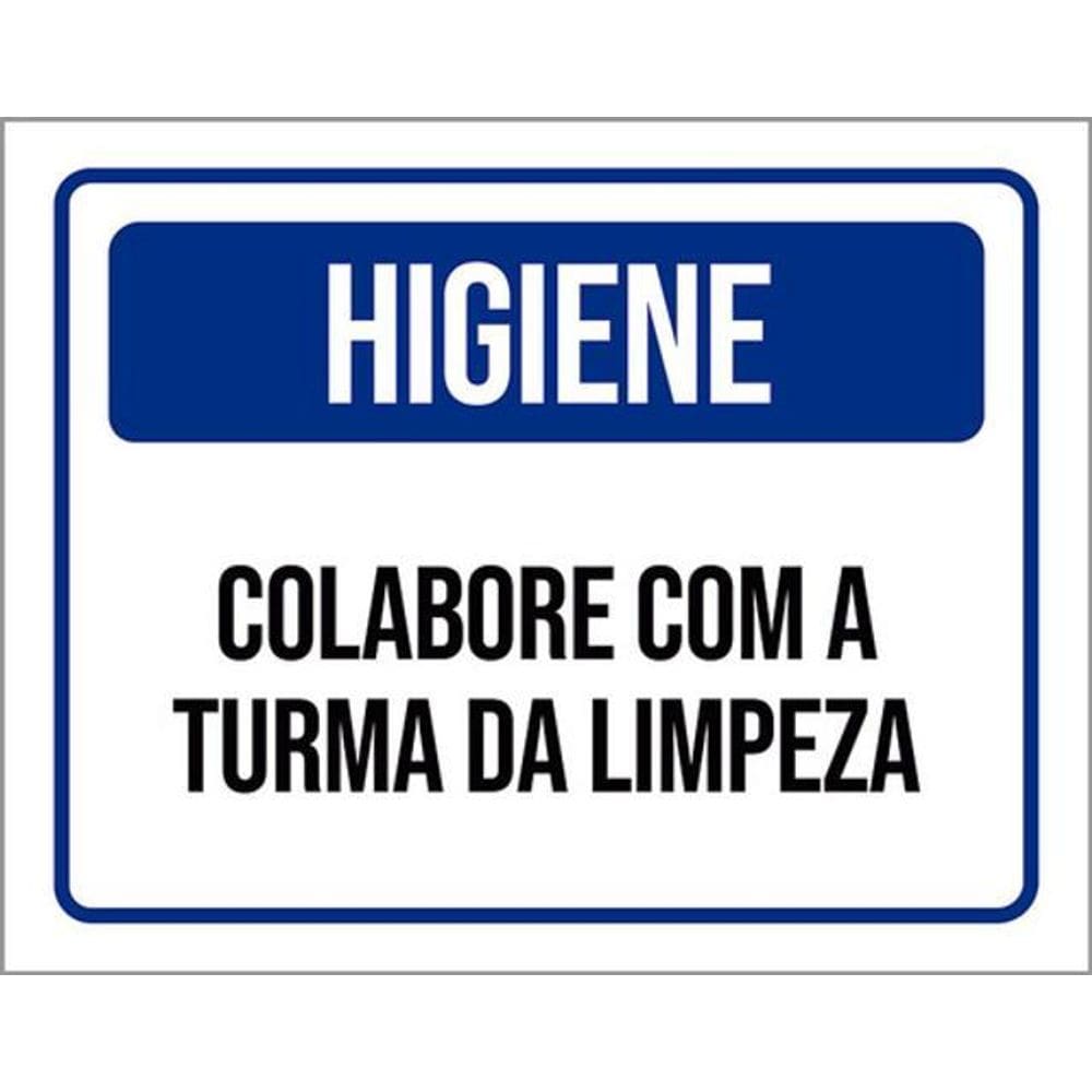 Kit 5 Placas Higiene Colabore Com Turma Da Limpeza 36X46