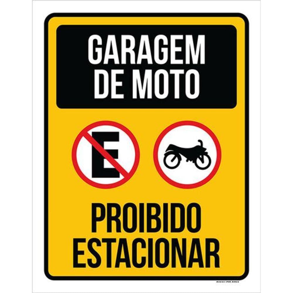 Kit 3 Placas Sinalização Garagem De Moto Proibido Estacionar