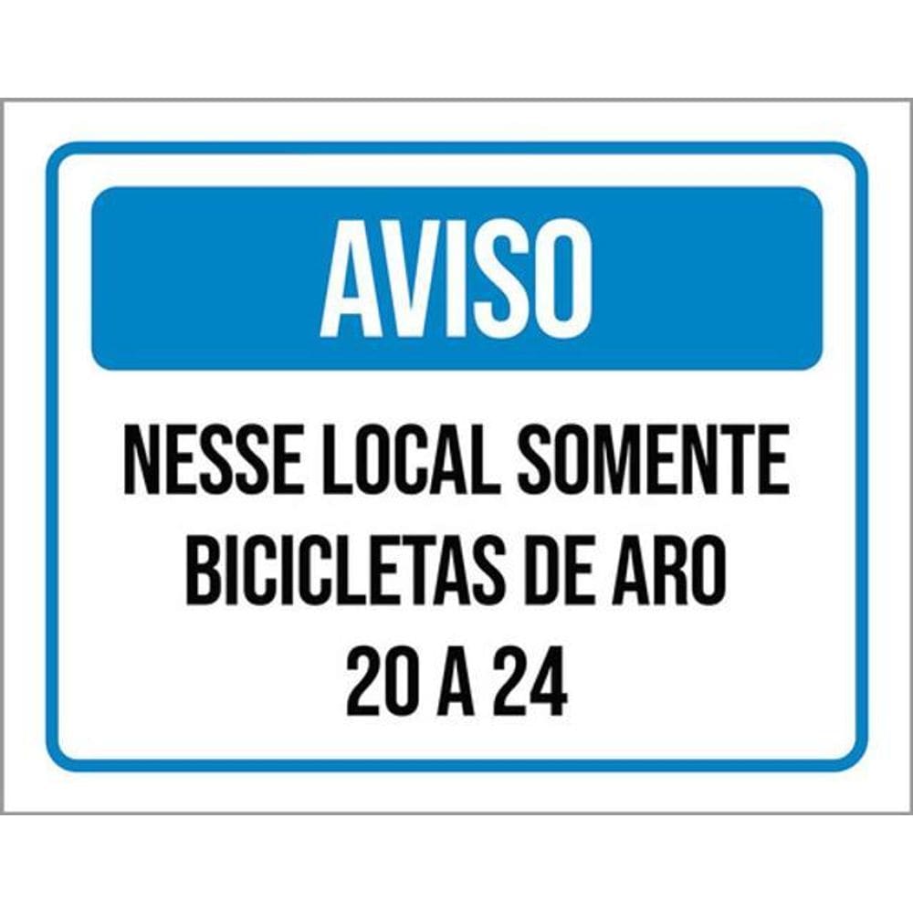 Kit 3 Placas Aviso Nesse Local Somente Bicicletas