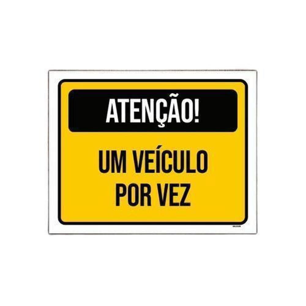 Placa Sinalização - Atenção Veículo Por Vez Amarelo 27X35Cm