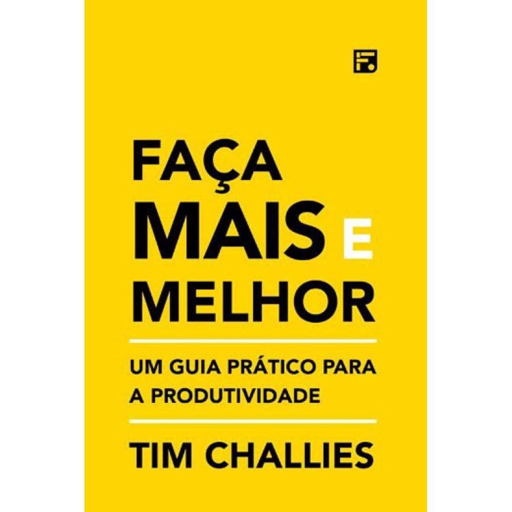 Faça Mais E Melhor