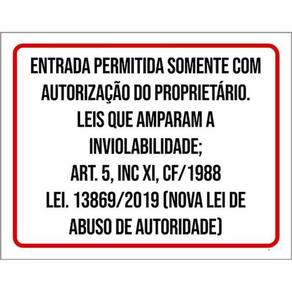 Kit 3 Placas Sinalização - Entrada Autorização Proprietário