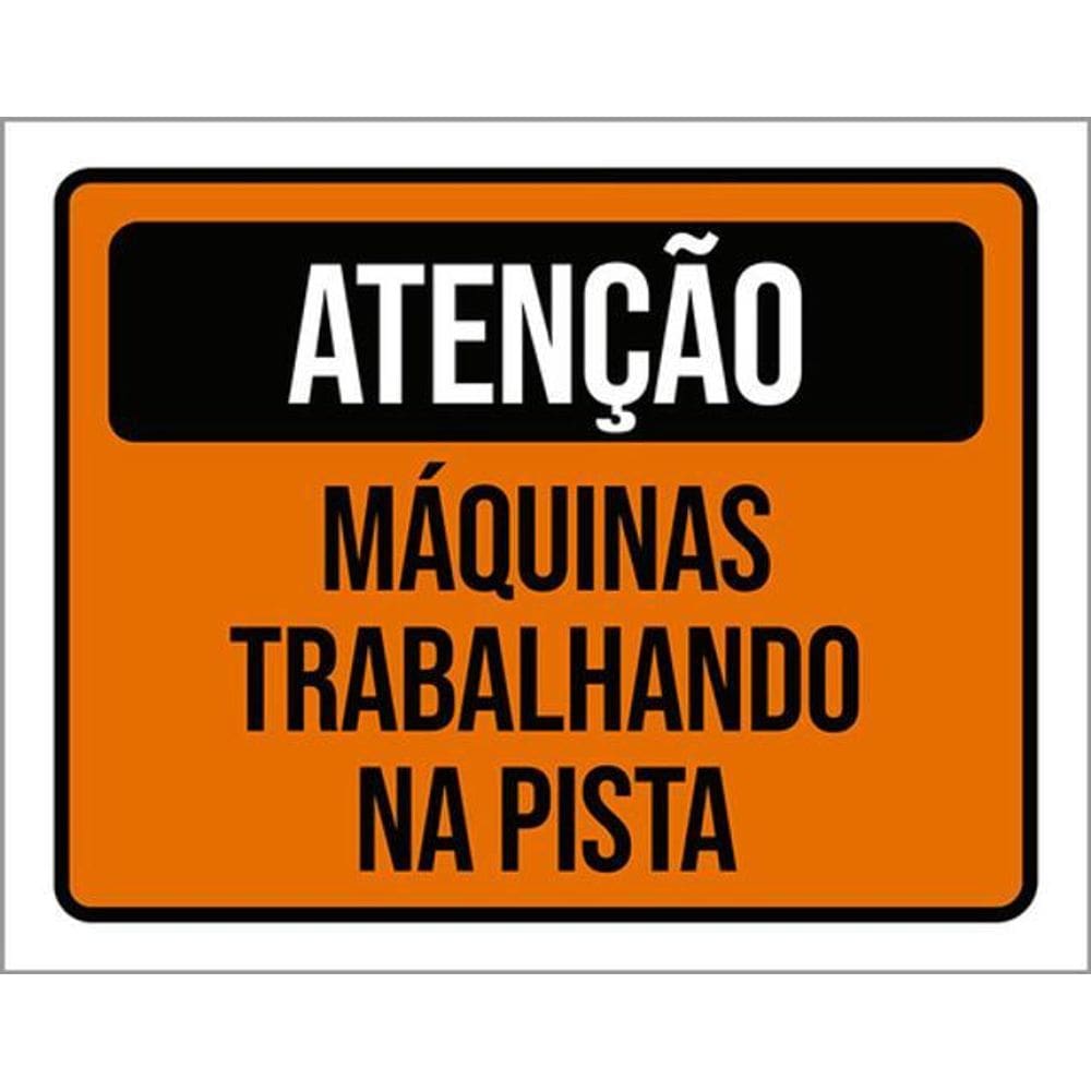 Kit 3 Placas De Sinalização - Atenção Máquinas Trabalhando