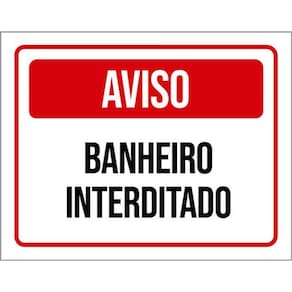 Kit 3 Placas De Sinalização - Aviso Banheiro Interditado