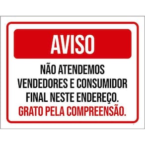 Kit 3 Placas Sinalização - Aviso Não Atendemos Vendedores