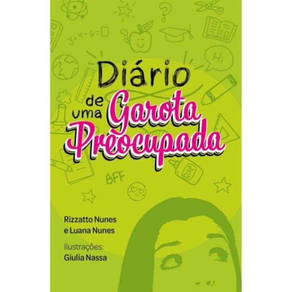 Diario De Uma Garota Preocupada - Pe De Lima