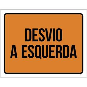 Kit 3 Placas Sinalização - Desvio A Esquerda