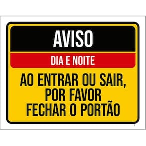 Kit 10 Placas Aviso Dia Noite Entrar Sair Fechar Portão