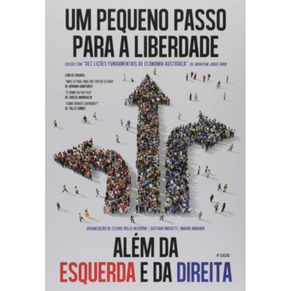 Um Pequeno Passo Para Liberdade - Alem Da Esquerda