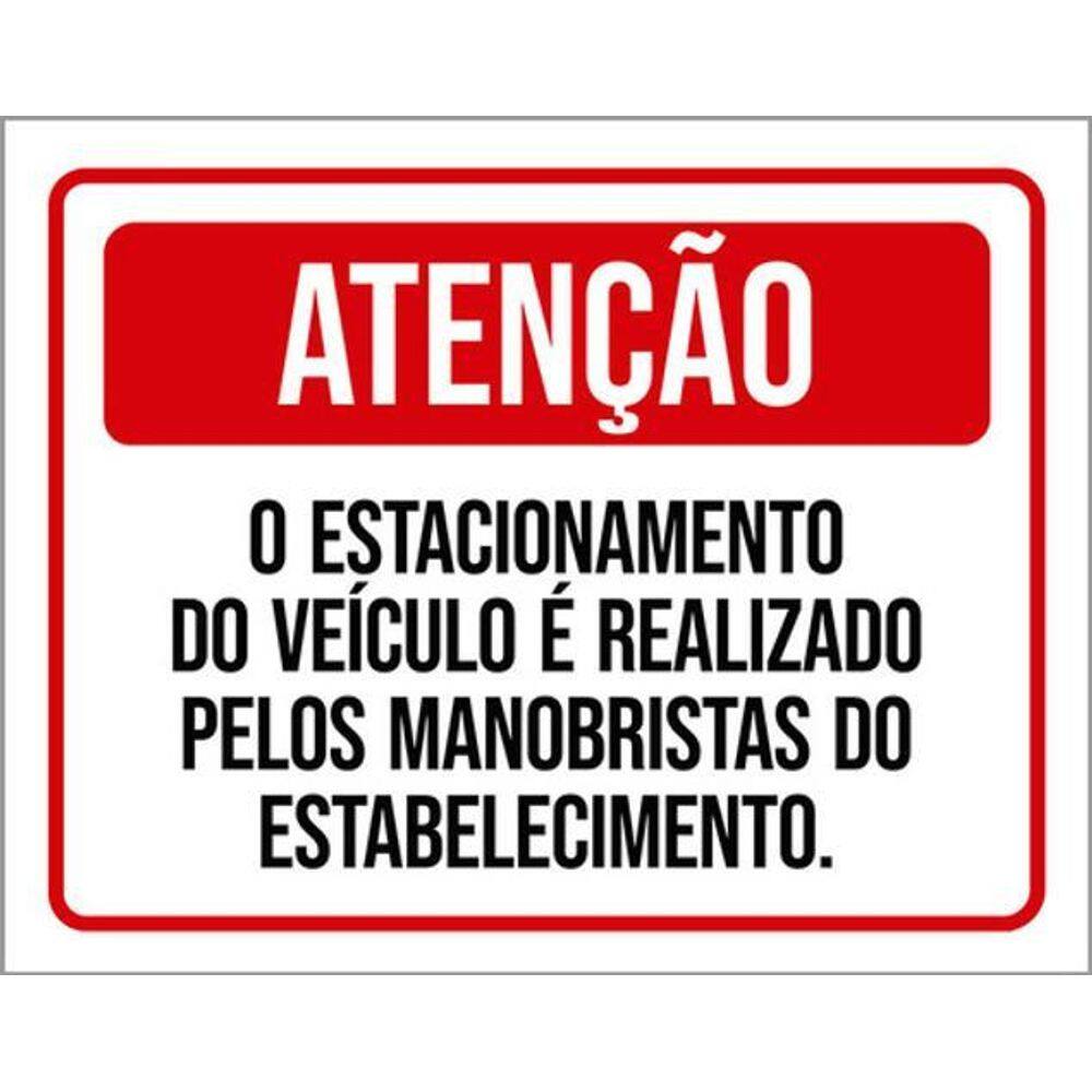 Kit 10 Placas Atenção Estacionamento Veículo Manobristas