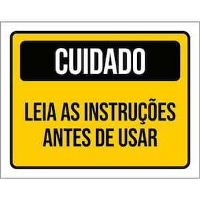 Kit 3 Placas Sinalização Cuidado Leia Instruções Antes Usar