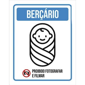 Kit 5 Placas Sinalização Berçário Proibido Filmar Fotografar