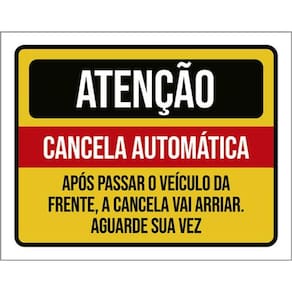Kit 5 Placas Atenção Cancela Automática Passar Veículo 36X46