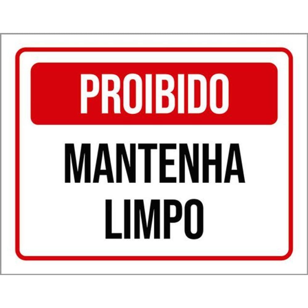 Kit 5 Placas De Proibido Mantenha Limpo 36X46