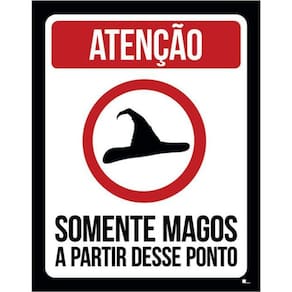 Kit 5 Placa Somente Magos A Partir Deste Ponto36X46