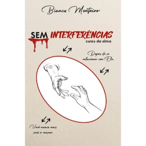 Sem interferências: Curas da alma