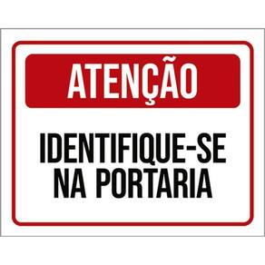 Kit 3 Placas Atenção Identifique-Se Na Portaria Vermelha