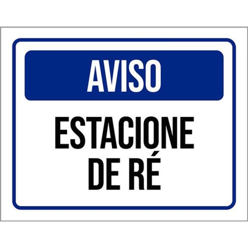 Kit 3 Placas Sinalização - Aviso Estacionar De Ré Azul