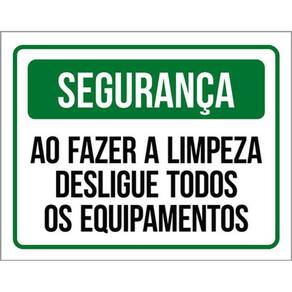 Kit 3 Placas - Ao Fazer Limpeza Desligue Todos Equipamentos