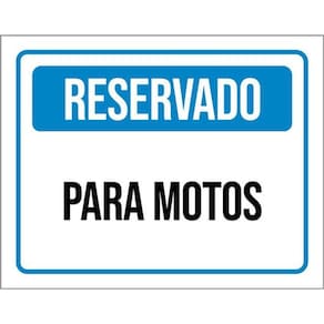 Kit 3 Placas De Sinalização - Reservado Para Motos